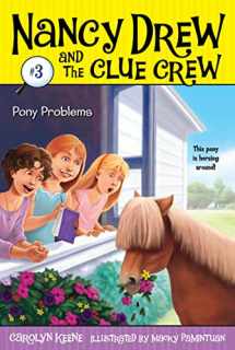 9781416918158-1416918159-Pony Problems (Nancy Drew and the Clue Crew #3)