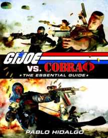 9780345516428-0345516427-G.I. Joe vs. Cobra: The Essential Guide, 1982-2008
