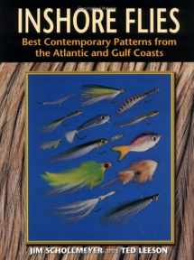 9781571881946-1571881948-Inshore Flies: Best Contemporary Patterns from the Atlantic and Gulf Coasts
