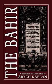 9781568213835-1568213832-The Bahir: A Translation and Commentary