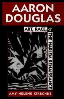 9780878058006-0878058001-Aaron Douglas: Art, Race, and the Harlem Renaissance