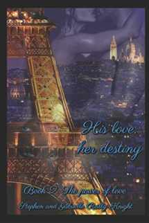 9781980585442-198058544X-His love, her destiny: Book 2: The power of love