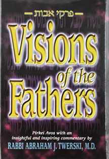 9781578192816-1578192811-Visions of the fathers : Pirkei Avos (Hebrew Edition)
