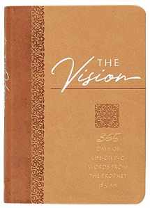 9781424558605-1424558603-The Vision: 365 Days of Life-Giving Words from the Prophet Isaiah (The Passion Translation, Faux Leather) – Inspirational Daily Devotions and Prayers, ... More (The Passion Translation Devotionals)