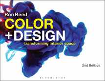 9781501316784-1501316788-Color + Design: Transforming Interior Space