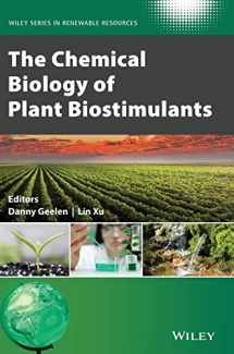 9781119357193-1119357195-The Chemical Biology of Plant Biostimulants (Wiley Series in Renewable Resource)