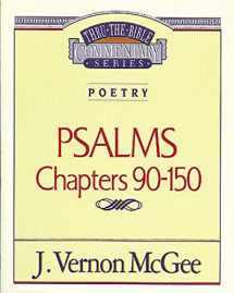 9780785204619-078520461X-Psalms, Chapters 90-150 (Thru the Bible)