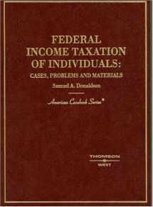 9780314144294-0314144293-Federal Income Taxation of Individuals: Cases, Problems & Materials