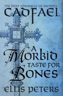 9781504001939-1504001931-A Morbid Taste for Bones (The Chronicles of Brother Cadfael)