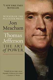 9780812979480-0812979486-Thomas Jefferson: The Art of Power