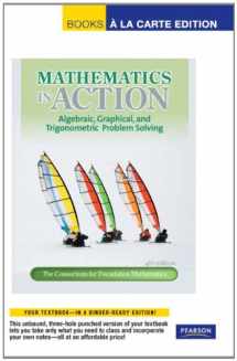 9780321692931-0321692934-Mathematics in Action: Algebraic, Graphical, and Trigonometric Problem Solving