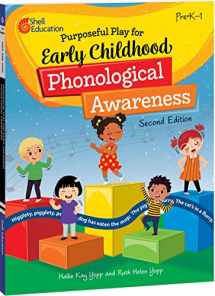 9781087653198-1087653193-Purposeful Play for Early Childhood Phonological Awareness, 2nd Edition