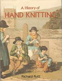 9780934026352-0934026351-A History of Hand Knitting