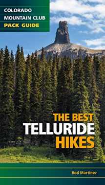 9781937052072-1937052079-The Best Telluride Hikes (Best Hikes)