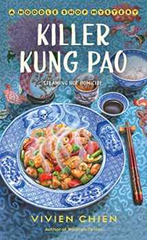 9781250228307-1250228301-Killer Kung Pao: A Noodle Shop Mystery (A Noodle Shop Mystery, 6)