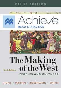 9781319217365-1319217362-Achieve Read & Practice for The Making of the West, Value Edition (Six Months Access): Peoples and Cultures