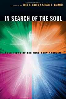 9780830827732-0830827730-In Search Of The Soul: Four Views Of The Mind-body Problem