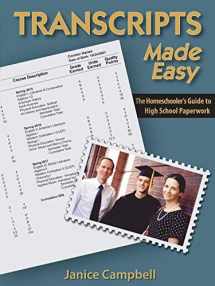 9780977468539-0977468534-Transcripts Made Easy: The Homeschoolers Guide to High School Paperwork