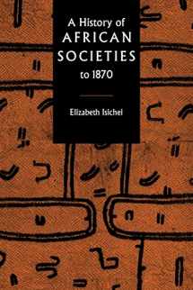 9780521455992-0521455995-A History of African Societies to 1870
