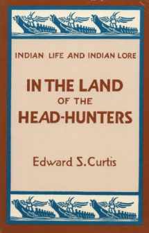 9780898154214-0898154219-In the Land of the Head-Hunters