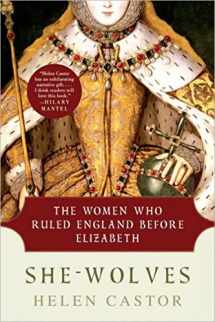 9780061430770-0061430773-She-Wolves: The Women Who Ruled England Before Elizabeth
