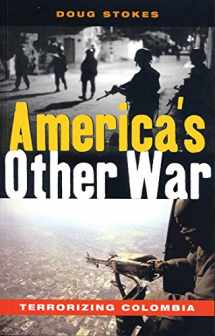 9781842775479-1842775472-America's Other War: Terrorizing Colombia
