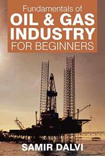 9789352064199-9352064194-Fundamentals of Oil & Gas Industry for Beginners
