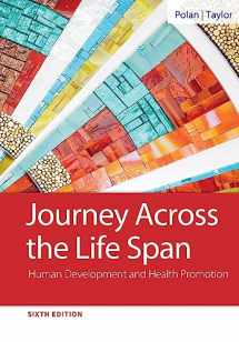 9780803674875-0803674872-Journey Across the Life Span: Human Development and Health Promotion