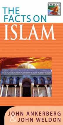 9780736911078-0736911073-The Facts on Islam (The Facts On Series)