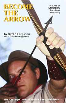 9780913305096-091330509X-Become the Arrow (On Target Series)