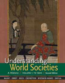 9781319008376-1319008372-Understanding World Societies, Volume 1: To 1600