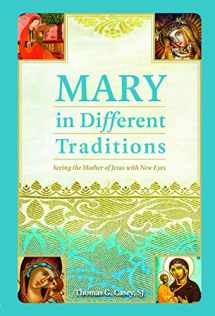 9780809155132-0809155133-Mary in Different Traditions: Seeing the Mother of Jesus with New Eyes
