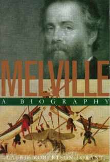 9781558491458-1558491457-Melville: A Biography