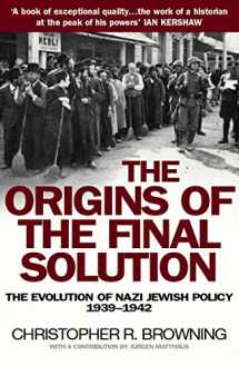 9780099454823-0099454823-The Origins of the Final Solution : The Evolution of Nazi Jewish Policy September 1939-March 1942