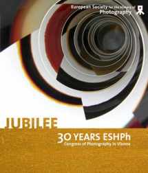 9783902675040-3902675047-Jubilee: 30 Years ESHPh - Congress Photography in Vienna