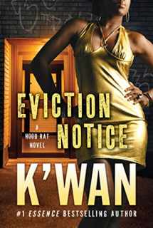9780312536985-0312536984-Eviction Notice: A Hood Rat Novel (Hood Rat, 5)