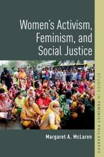 9780190947705-0190947705-Women's Activism, Feminism, and Social Justice (Studies in Feminist Philosophy)