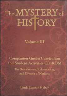 9781892427274-1892427273-The Mystery of History, Volume III: Companion Guide: Curriculum and Student Activities