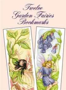 9780486401065-0486401065-Twelve Garden Fairies Bookmarks
