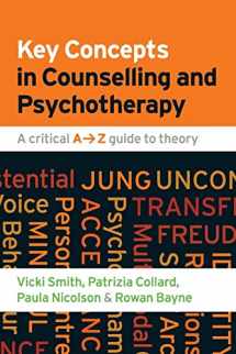 9780335242214-0335242219-Key Concepts In Counselling And Psychotherapy: A Critical A-Z Guide To Theory
