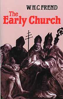 9780800616151-0800616154-The Early Church: From the Beginnings to 461