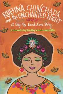 9781729016213-1729016219-Rubina Chinchada and the Enchanted Dresser: A Day of the Dead Novelita
