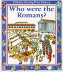 9780746013397-0746013396-Who Were the Romans? (Usborne Starting Point History)