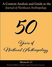 9781545057438-1545057435-A Content Analysis and Guide to the Journal of Northwest Anthropology: Memoir 13 (Volume 13)