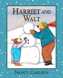 9781575057231-1575057239-Harriet and Walt, 2nd Edition (Nancy Carlson's Neighborhood)