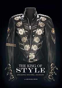 9781608871513-1608871517-The King of Style: Dressing Michael Jackson