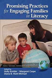 9781623962982-1623962986-Promising Practices for Engaging Families in Literacy (Family School Community Partnership Issues)