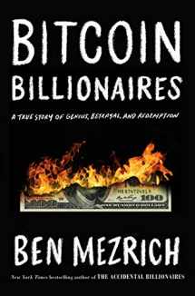 9781250217745-1250217741-Bitcoin Billionaires: A True Story of Genius, Betrayal, and Redemption