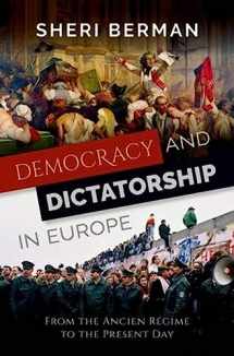 9780199373192-0199373191-Democracy and Dictatorship in Europe: From the Ancien Régime to the Present Day