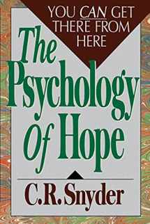 9780743254441-0743254449-Psychology of Hope: You Can Get Here from There